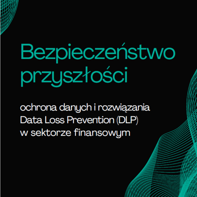 DLP w sektorze finansowym
